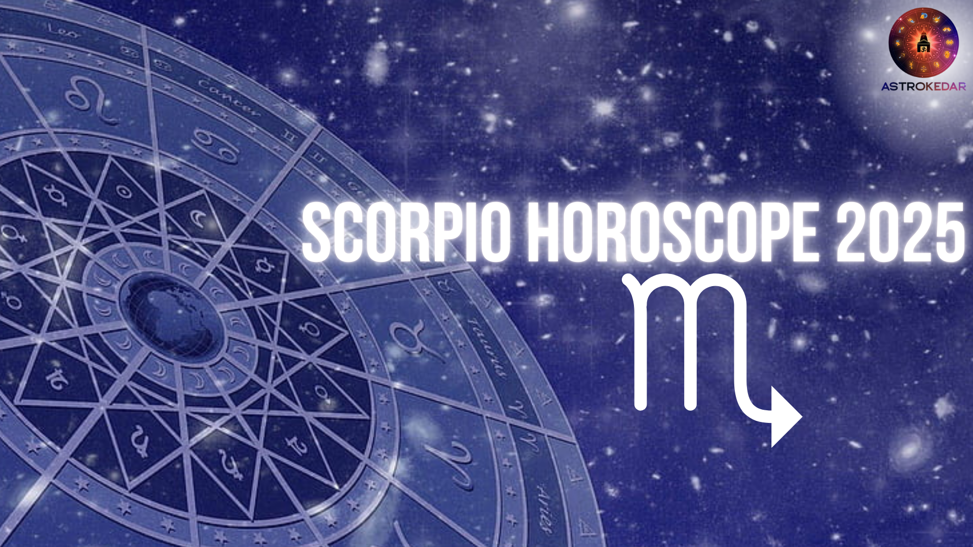 Scorpio Horoscope 2025