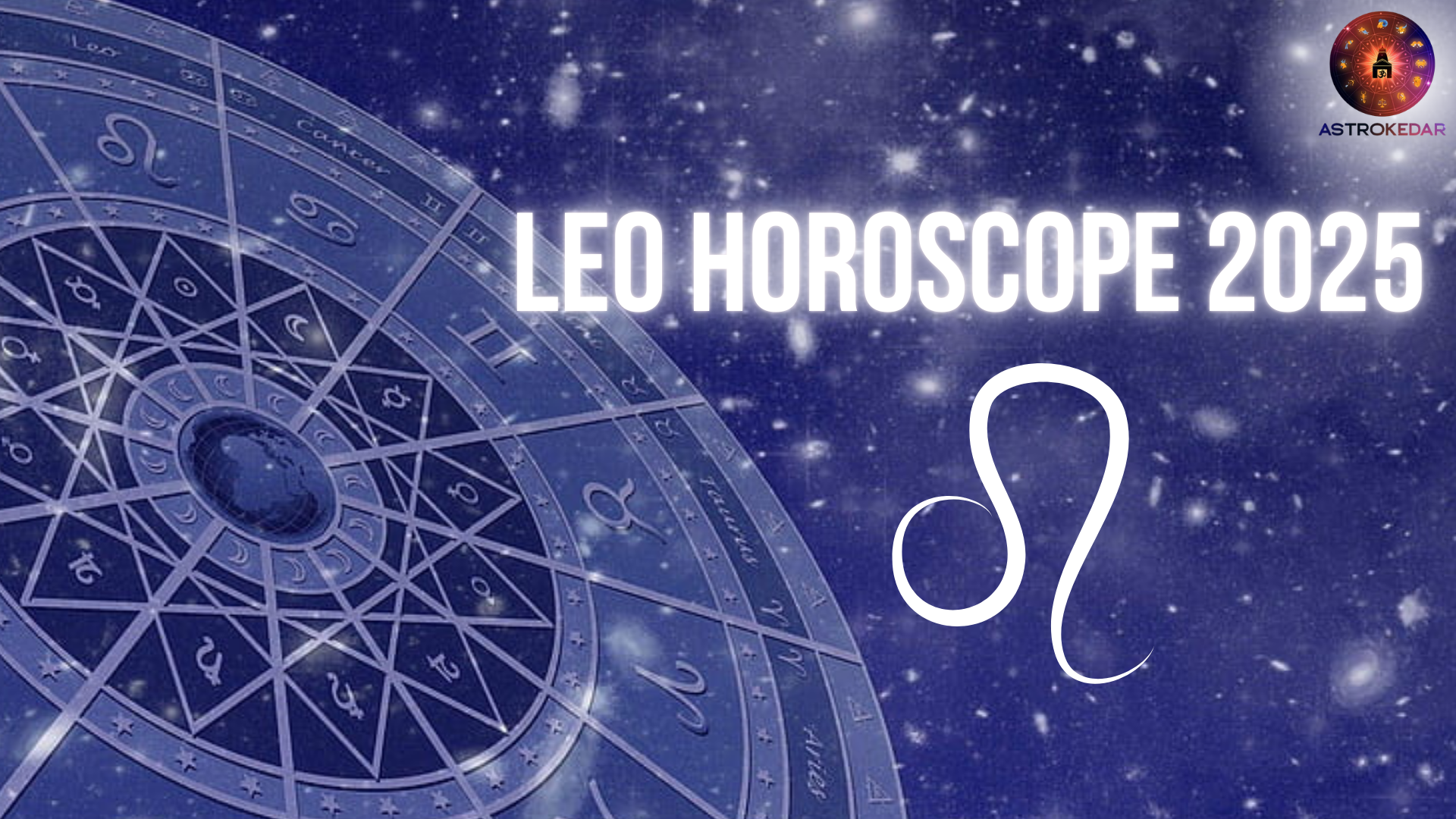 Leo Horoscope 2025